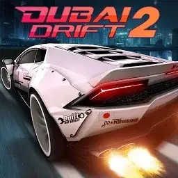 Dubai Drift 2 MOD APK 2.5.8 (Unlocked)
